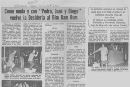 Como muda y con "Pedro, Juan y Diego" vuelve la Desideria al bim bam bum.