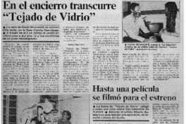 En el encierro transcurre "Tejado de vidrio".