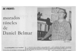 Los morados túneles de Daniel Belmar: [entrevista]