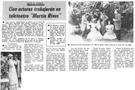 Cien actores trabajarán en teleteatro "Martín Rivas".