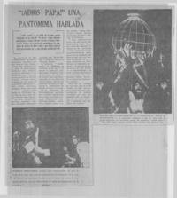 Adiós papá!" una pantomima hablada.