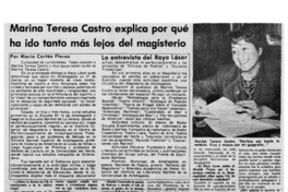 Marina Teresa Castro explica por qué ha ido tanto más lejos del magisterio [entrevista]