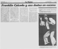 Franklin Caicedo y sus dudas en escenas