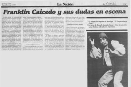 Franklin Caicedo y sus dudas en escenas