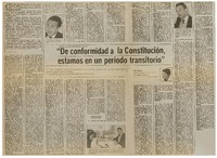 De conformidad a la constitución, estamos en un periodo transitorio" : [entrevista]