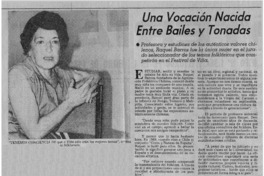 Una vocación nacida entre bailes y tonadas.