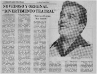 Novedoso y original "Divertimento teatral"