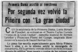 Por segunda vez volvió la Piñeiro con "La gran ciudad"