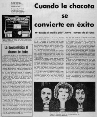 Cuando la chacota se convierte en éxito.