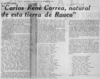 Carlos René Correa, natural de esta tierra de Rauco"