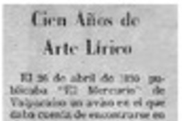 Cien años de arte lírico
