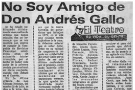 No soy amigo de don Andrés Gallo