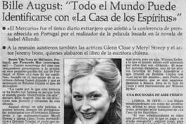 Bille August: "todo el mundo puede identificarse con "La Casa de los espíritus"".