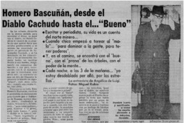 Homero Bascuñán, desde el diablo cachudo hasta el..."Bueno".