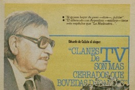 Clanes de TV son más cerrados que bovedas de banco": [entrevista]