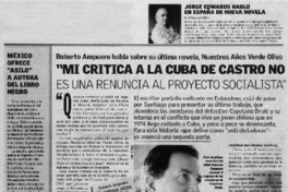 Mi critica a la Cuba de Castro no es una renuncia al proyecto socialista" : [Entrevista]