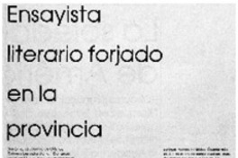 Ensayista literario forjado en la provincia