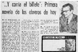Y corría el billete": primera novela de los obreros de hoy