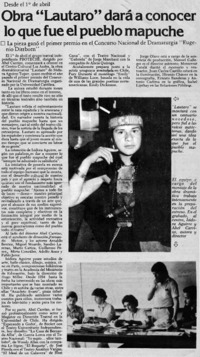 Obra "Lautaro" dará a conocer lo que fue el pueblo mapuche.