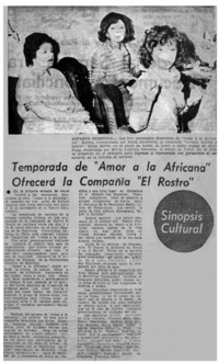 Temporada de "Amor a la africana" ofrecerá la compañía "El rostro".