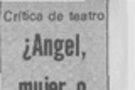 ¿Angel, mujer o demonio?
