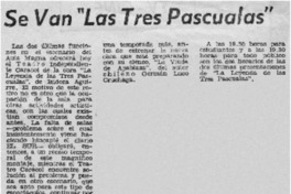 Se van "Las tres pascualas".