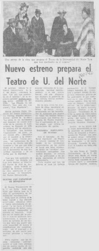 Nuevo estreno prepara el teatro de U. del Norte.