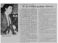 Si yo tuviera poderes divinos".