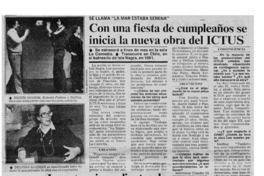 Con una fiesta de cumpleaños se inicia la nueva obra del Ictus : [Entrevista]
