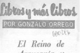 El reino de Araucanía y Patagonia