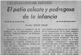 El Patio celeste y pedregoso de la infancia