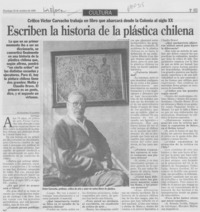 Escriben la historia de la plástica chilena : [entrevista]