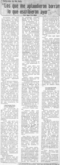 Los que me aplaudieron borran lo que escribieron ayer"