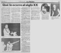 Que le ocurre al siglo XX [entrevista]
