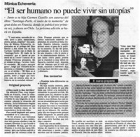 El ser humano no puede vivir sin utopías : [entrevista]