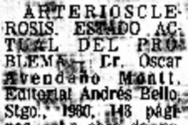 Arteriosclerosis, estado actual del problema.