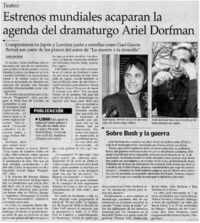 Estrenos mundiales acaparan la agenda del dramaturgo Ariel Dorfman