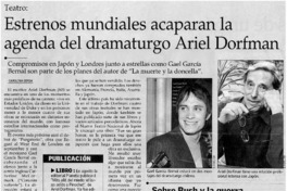 Estrenos mundiales acaparan la agenda del dramaturgo Ariel Dorfman