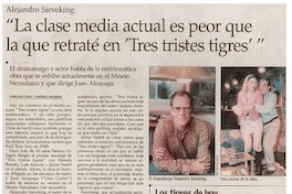 La clase media actual es peor que la que retraté en "Tres tristes tigres"