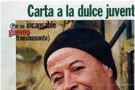 Carat a la dulce juventud.