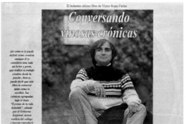 Conversando vinosas crónicas : [Entrevista]