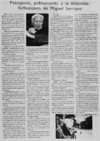 Patagonia, poblamiento y la Atlántida: reflexiones de Miguel Serrano : [entrevista]