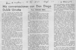 Mis conversaciones con don Diego Dublé Urrutia.