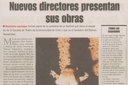 Nuevos directores presentan sus obras.