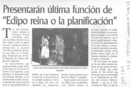 Presentarán última función de "Edipo reina o la planificación".