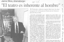 "El teatro es inherente al hombre" : [entrevista]