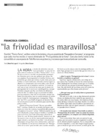 La frivolidad es maravillosa": [entrevista]