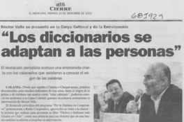Los diccionarios se adaptan a las personas".