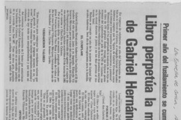 Libro perpetúa la memoria de Gabriel Hernández A.: [entrevista]