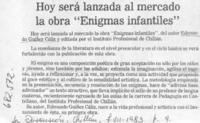 Hoy será lanzada al mercado la obra "Enigmas infantiles".